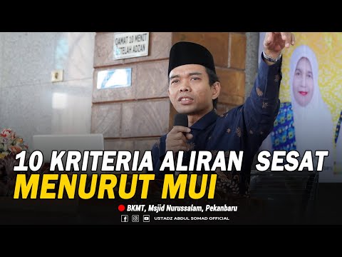 "10 KRITERIA ALIRAN SESAT MENURUT MUI" | Masjid Nurussalam, Pekanbaru | Ustadz Abdul Somad, Lc., MA