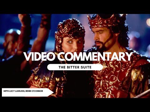 Xena - The Bitter Suite (Video Commentary)