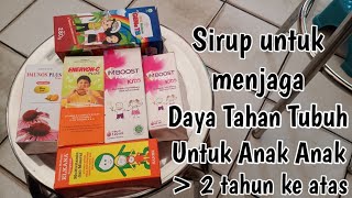 Jenis Jenis Sirup Yang Berguna Menjaga Daya Tahan Tubuh Untuk Anak Anak Mulai Usia 2 Tahun Ke Atas