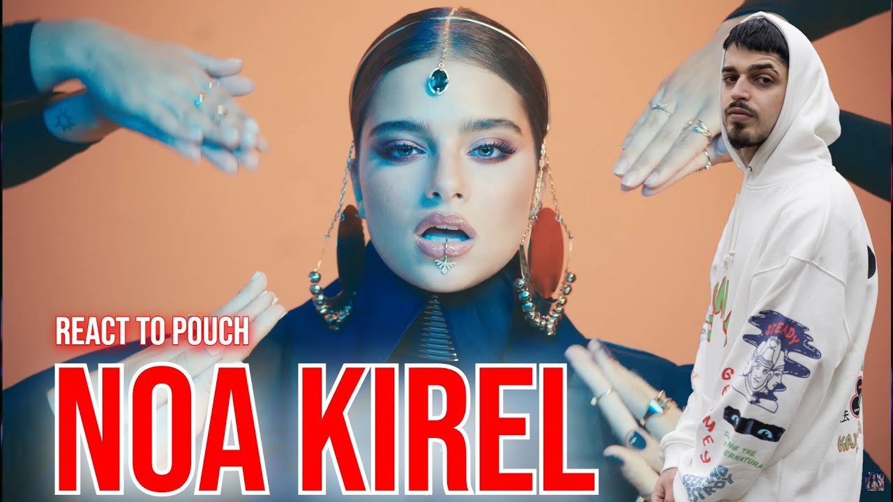 😱SPANISH GUY REACTS IN ENGLISH TO😱 נועה קירל פאוץ' Pouch (Prod. By