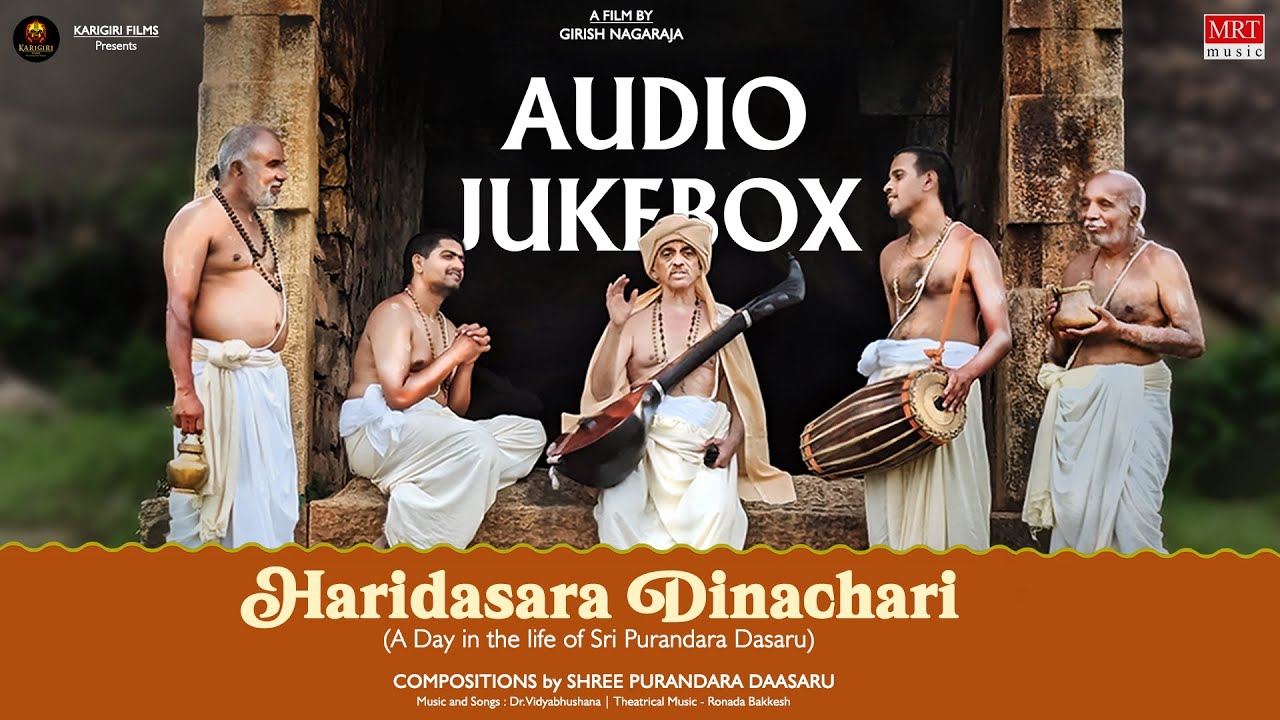 Haridasara Dinachari Jukebox | Dr.Vidyabhushana | Girish Nagaraja | Purandaradasaru | Ronada Bakkesh