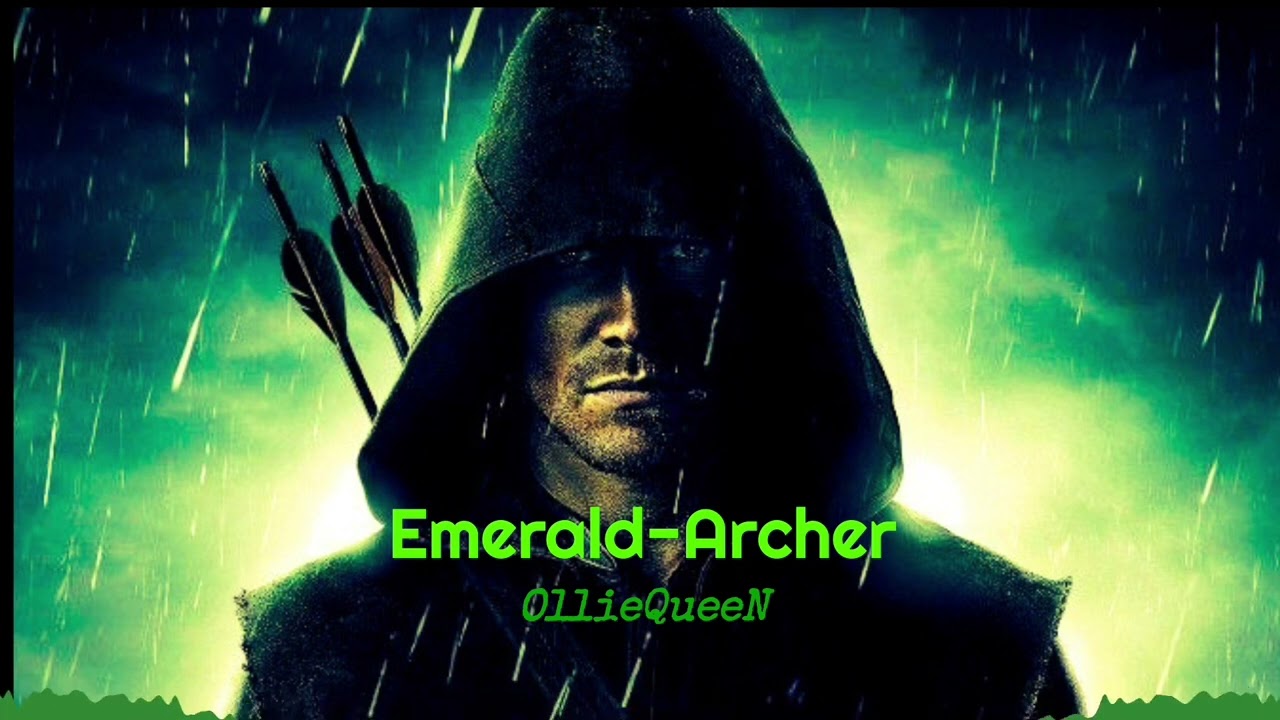 OllieQueeN - Emerald-Archer (Green Arrow Beat - Official Audio)