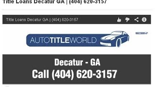 Title Loans Decatur GA