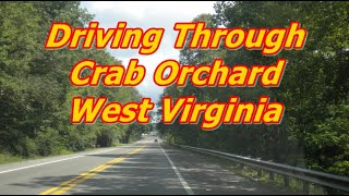 Driving Through Crab Orchard West Virginia
