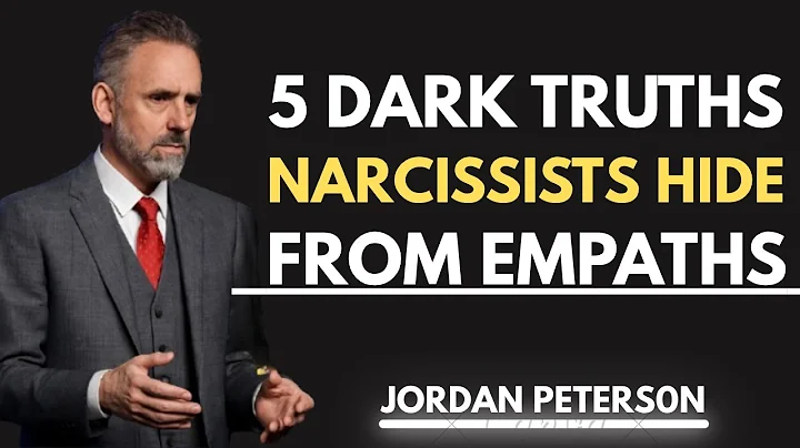 5 Dark Truths Narcissists Hide From Empaths | Motivation Speech By Jordan Peterson