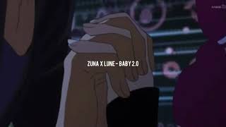 ZUNA x LUNE - BABY 2.0 (slowed)