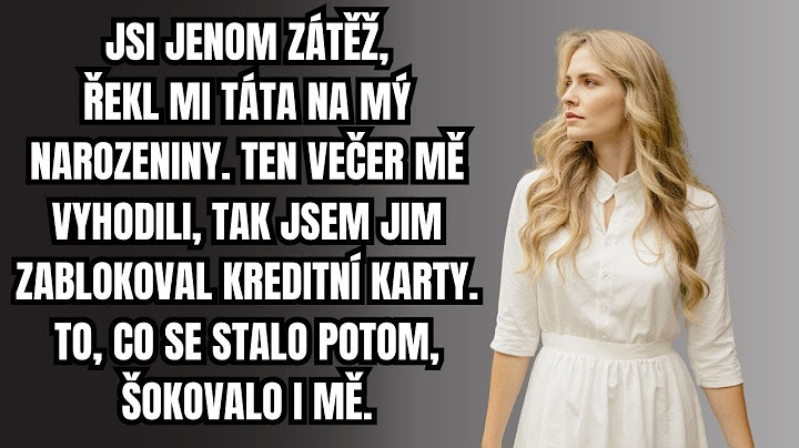 Rodiče mě vyhodili z domu na narozeniny, tak jsem jim zablokoval karty a sledoval pád.
