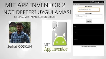 MIT App İnventor 2- Not Defteri Uygulaması-Firebase