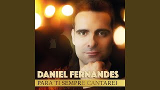 Dá-Me um Abraço - Daniel Fernandes