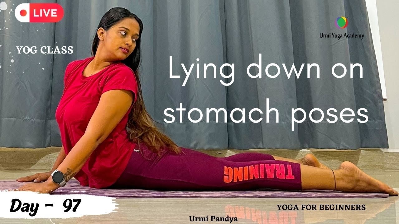 Live Yog Session Lying Down On stomach Yoga Asanas YOGA FOR
