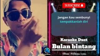 BULAN BINTANG | Karaoke duet cowo cewe | SMULE