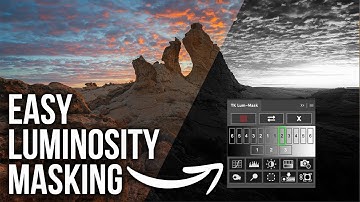 Luminosity Masking Made EASY - Complete Photoshop Guide