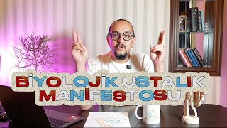 Biyolojik Ustalık Manifestosu