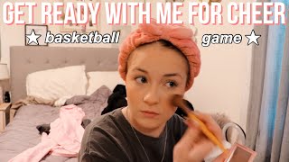 Get Ready With Me For Cheer: BASKETBALL GAME