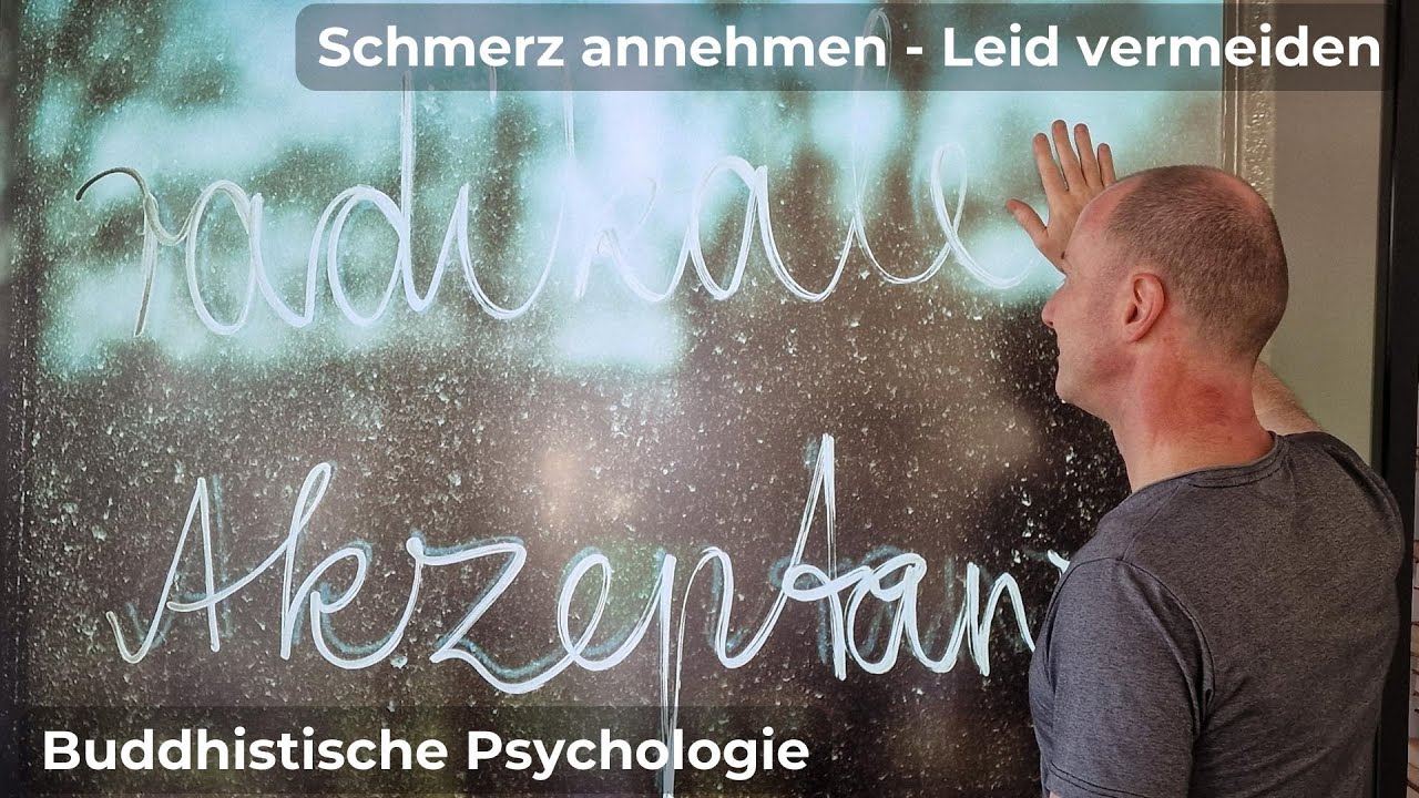 Radikale Akzeptanz: Schmerz annehmen, Leid vermeiden