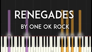 Renegades by ONE OK ROCK (Rurouni Kenshin / Samurai X) movie theme song OST synthesia piano tutorial