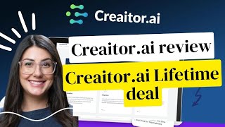 Full Creaitor.ai lifetime deal [$89] | Creaitor.ai review Guide