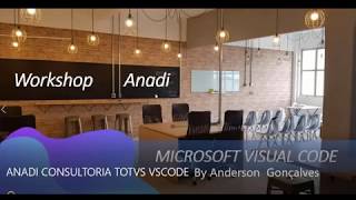 COMO INSTALAR O VSCODE TOTVS ANADI CONSULTORIA