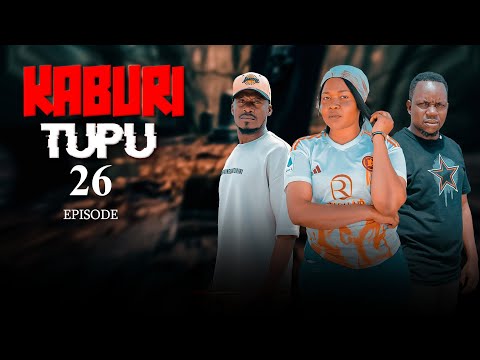 KABURI TUPU Episode 26 Adventurefilms Kakoso