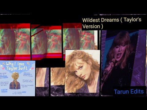 Wildest dreams Taylor's Version  ( the music industry ) 💙