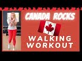 🇨🇦 CANADA Rocks Walking Workout | 5000 steps Canada Day Walk at Home