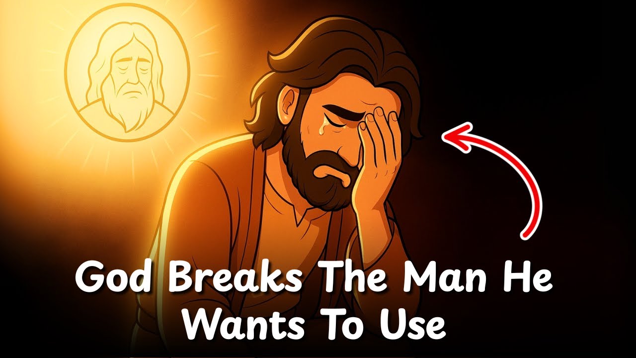 ⁣God Breaks The Man He Wants To Use