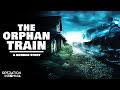 The Orphan Train | A Horror Story | Ghost Train | Nosleep Ghost Story | A Scary Story