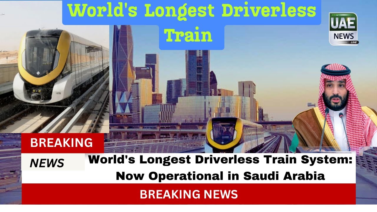 World's Longest Driverless Train System: Now Operational in Saudi Arabia