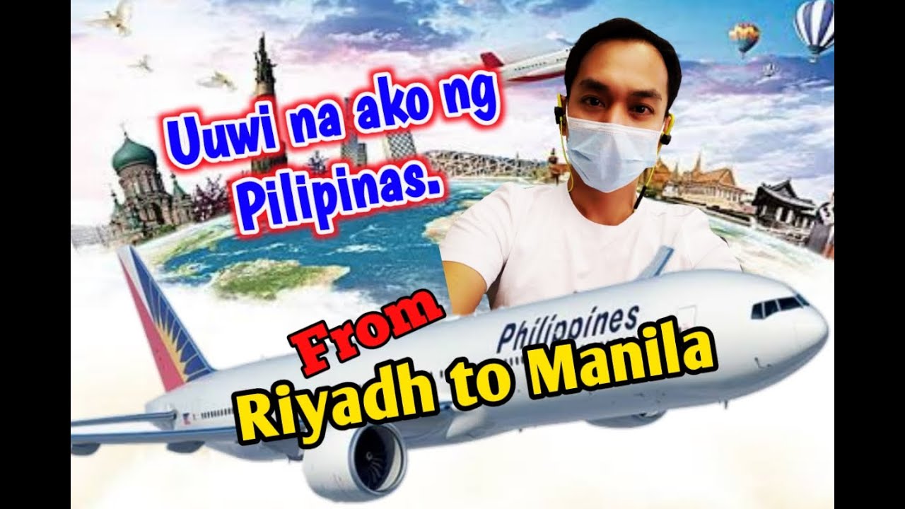 My journey from Riyadh to Manila YouTube