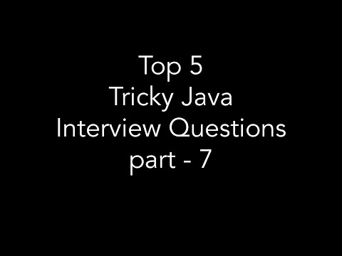Top 5 Java Tricky Interview Questions part-7