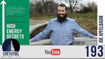 193: High Energy Secrets, Weight Loss, LinkedIn, and Mojovation with Joe Apfelbaum