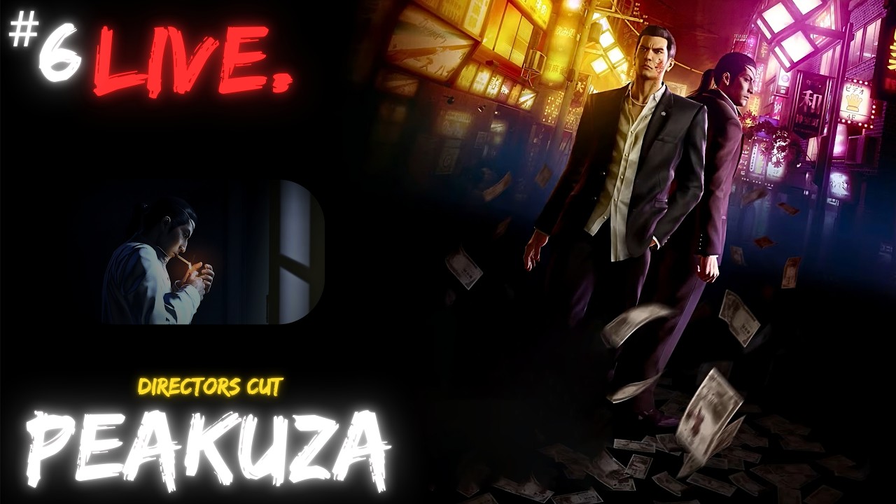 🪙Live | Yakuza 0 Directors Cut | Part 6🪙