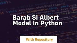 Barab si Albert model in Python
