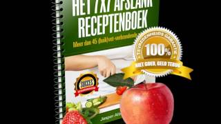 Het 7x7 Afslank Receptenboek - Tips Snel en Makkelijk Afvallen met Het 7x7 Afslank Receptenboek
