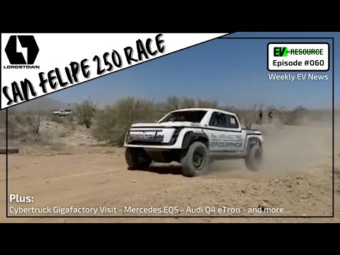 Lordstown Motors Score International San Felipe 250, and More... The EV Resource Podcast #60