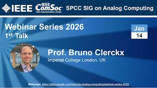 Analog Computing SIG Talk 1 - Prof. Bruno Clerckx