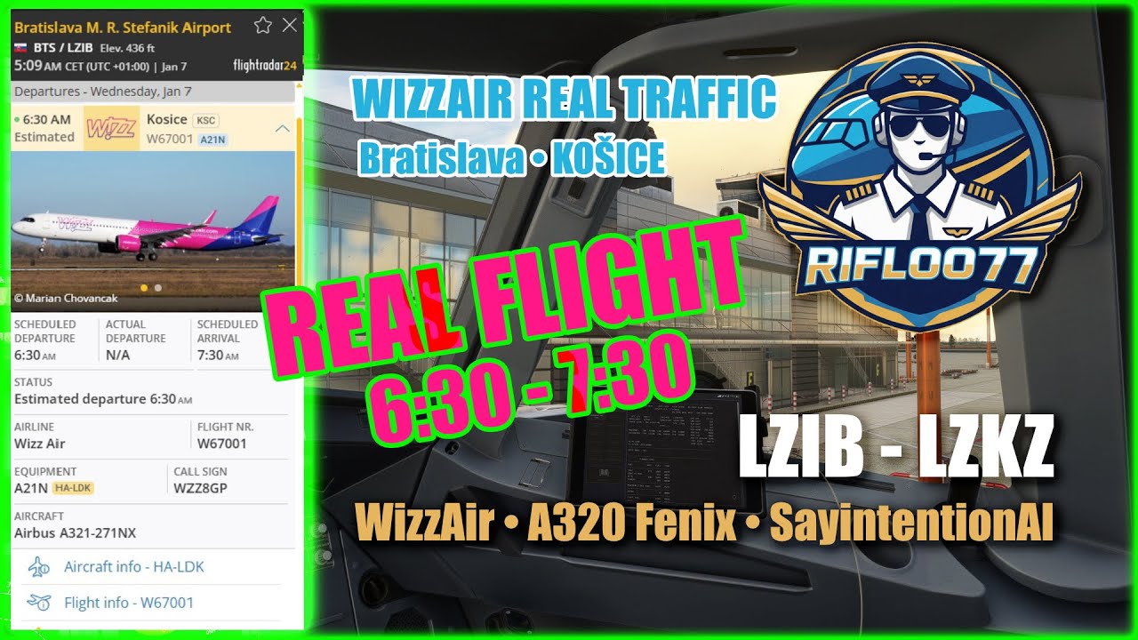 Ranný let z Bratislavy do Košíc |  LZIB ✈︎ LZKZ  | SayintentionAI | A320 Fenix | WizzAir77