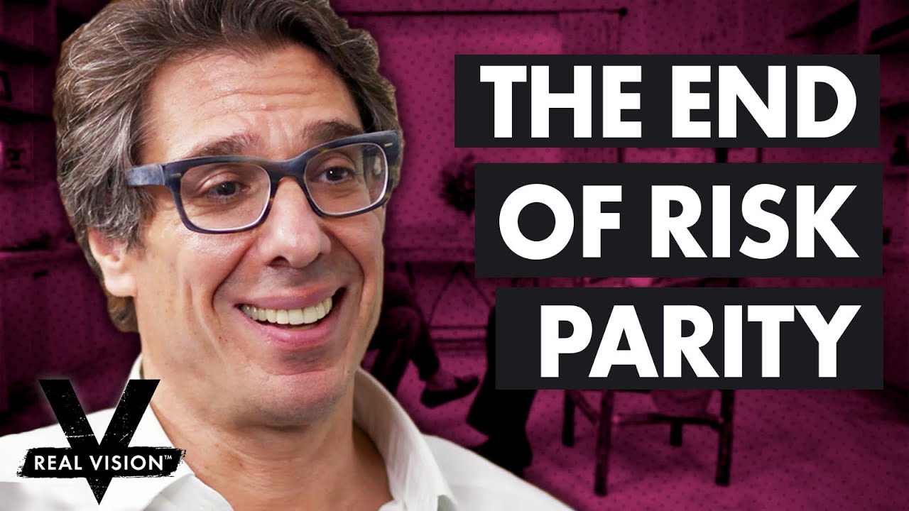 The End of Risk Parity: Bonds, Stocks, and the U.S. Dollar (w/ Raoul Pal & Dan Tapiero) - YouTube