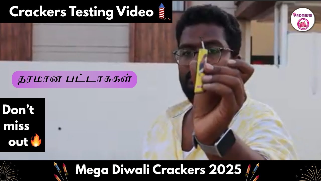 Live Pattasu Testing | Best Crackers 2025 | Sivakasi Padmasri Fireworks Review