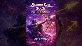 Dhanusu May 2026 Palangal  #astrologytamil  #may #dhanusurasipalangal  #vaigasimonthrasipalan
