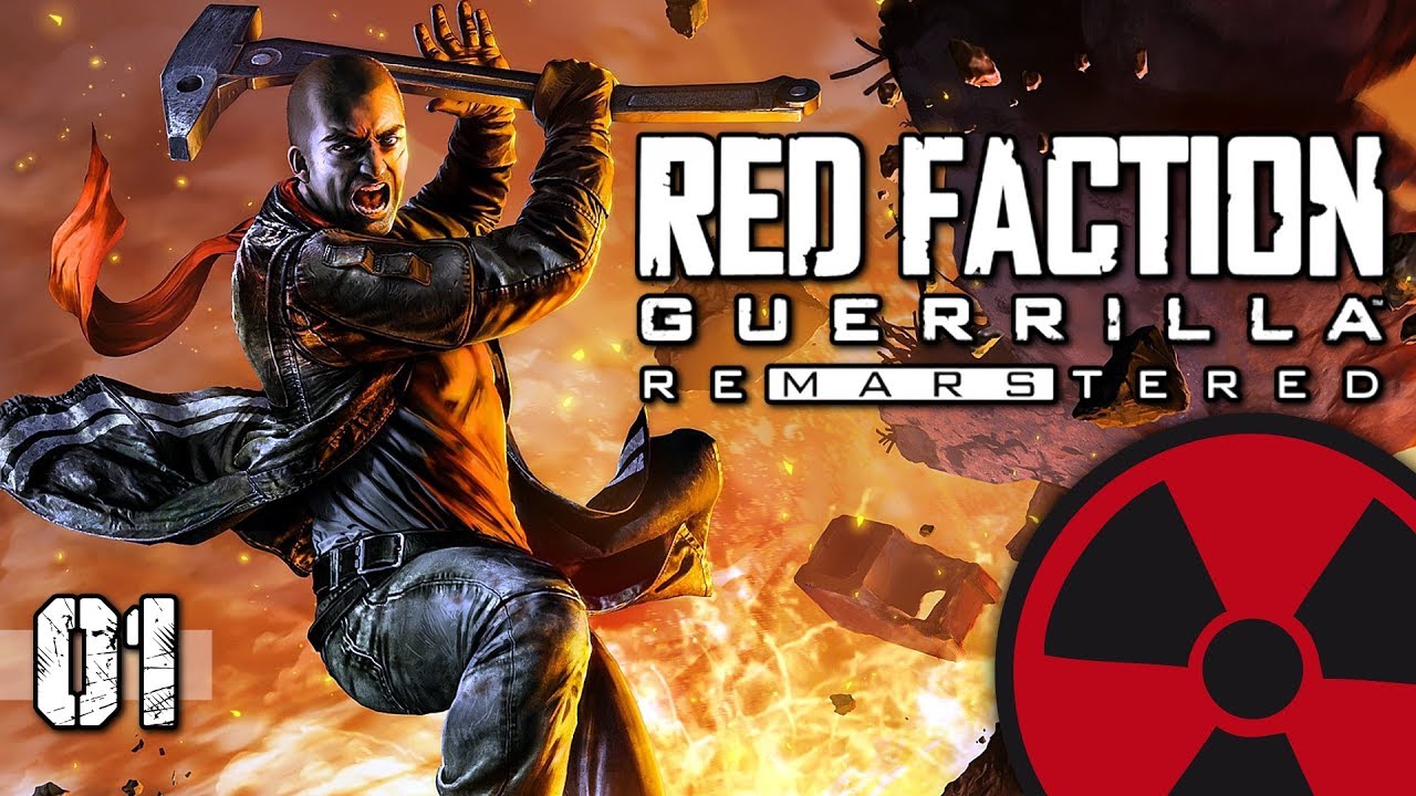Red Faction: Guerrilla: Re-Mars-tered - #01: Destruction is half