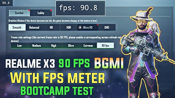Realme X3 90 FPS | Pixel Plus UI Make this a beast? BGMI Bootcamp Test