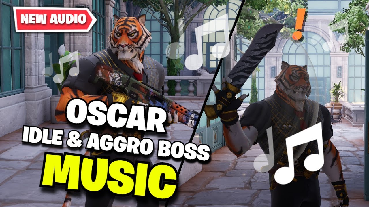 Fortnite | OSCAR BOSS MUSIC (Idle & Aggro) Ch5 S1
