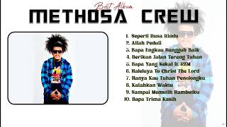 Best Album Methosa Crew  Hiphop Rohani Kristen