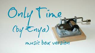 Only Time by Enya - MUSIC BOX