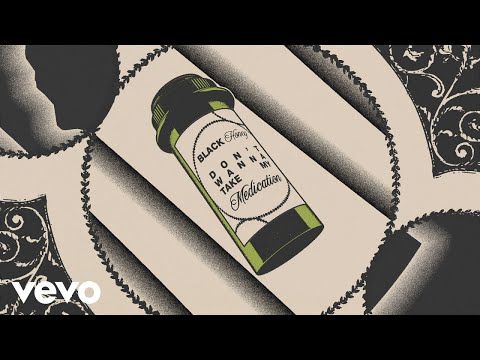 Black Honey — Medication