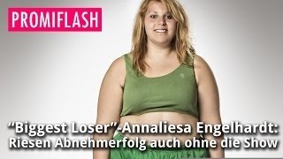 Biggest Loser-Annaliesa: Riesen Abnehmerfolg auch ohne die Show