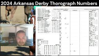 2024 Arkansas Derby Handicapping(Thorograph)