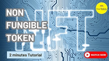 NFT Explained In 2 Minutes | What Is NFT? - Non Fungible Token | NFT Crypto Explained | EasyShiksha