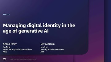 AWS re:Inforce 2025 - Managing digital identity in the age of generative AI (SEC322)